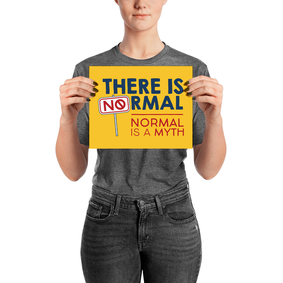 poster there is no normal myth peer pressure popularity disability special needs awareness diversity inclusion inclusivity acceptance activism