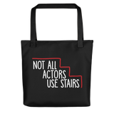 tote bag Not All Actors Use Stairs acting actress Hollywood ableism disability rights inclusion wheelchair inclusive disabilities