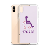 See Me (Not My Disability) White iPhone Case