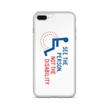 See the Person, Not the Disability (White iPhone Case)