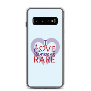 Samsung case I Love Someone with a Rare Condition medical disability disabilities awareness inclusion inclusivity diversity genetic disorder