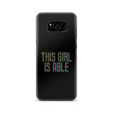 This Girl is Able (Samsung Case)