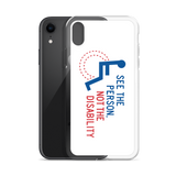 See the Person, Not the Disability (White iPhone Case)
