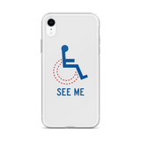 See Me (Not My Disability) White iPhone Case Unisex