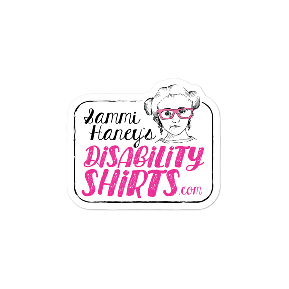 Sticker Sammi Haney's DisabilityShirts.com logo disability shirts disabilityshirts Esperanza Raising Dion Netflix