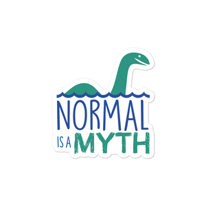 sticker normal is a myth loch ness monster lochness peer pressure popularity disability special needs awareness inclusivity acceptance activism