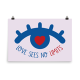 Love Sees No Limits (Poster Design 1) Various Sizes