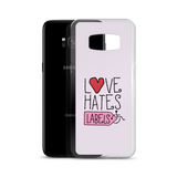 Love Hates Labels (Pink Samsung Case)