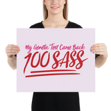 My Genetic Tests Came Back 100 SASS (Poster)