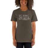 See People, Not Labels (Adult Unisex Dark Color Shirts)