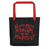 Never Seek Approval to Be Yourself (Tote Bag)