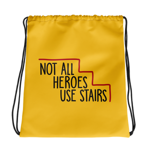 drawstring bag Not All Heroes Use Stairs hero role model super star ableism disability rights inclusion wheelchair disability inclusive disabilities