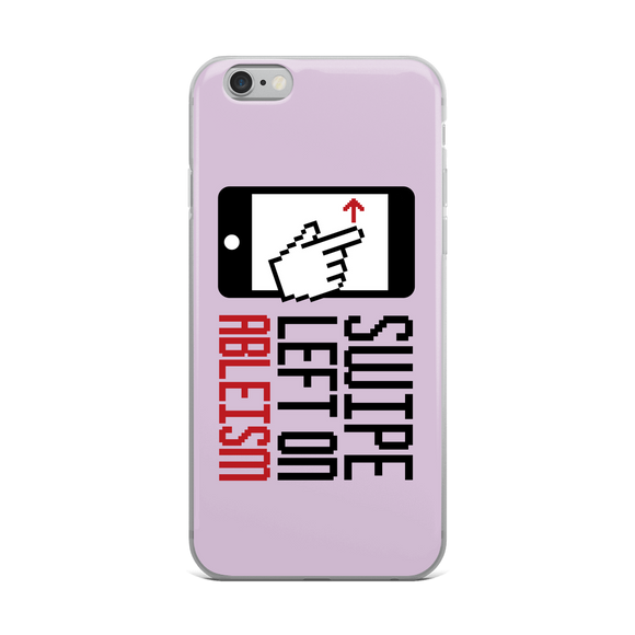 iPhone case ableism swipe left disablism disability discrimination prejudice inferior activism special needs awareness diversity wheelchair non-disabled able-bodied