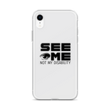 See Me Not My Disability (Halftone) iPhone Case