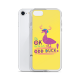 It's OK to be an Odd Duck! iPhone Case