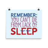 poster Special Needs Parents are Proof that you Can't Die from Lack of Sleep rest disability mom dad parenting