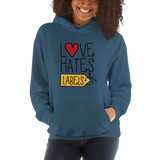 Love Hates Labels (Hoodie)