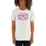 My Perspective is Very Pink & Sassy (Esperanza - Raising Dion) Shirt