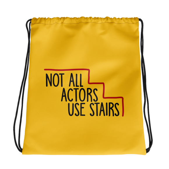 drawstring bag Not All Actors Use Stairs acting actress Hollywood ableism disability rights inclusion wheelchair inclusive disabilities