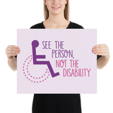 See the Person, Not the Disability (Women's Poster)