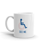 See Me (Not My Disability) Mug