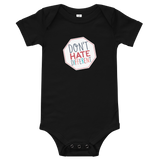 Don't Hate Different (Baby Onesie)