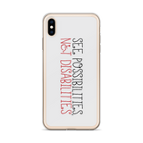 See Possibilities, Not Disabilities (iPhone Case)