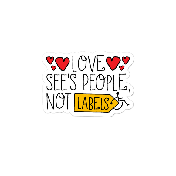 sticker See people not labels label disability special needs awareness diversity wheelchair inclusion inclusivity love