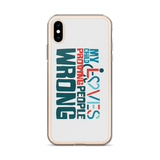My Child Loves Proving People Wrong (Special Needs Parent iPhone Case)