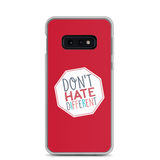 Don't Hate Different (Samsung Case)