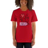 Love Hates Labels (Shirt Light Colors)