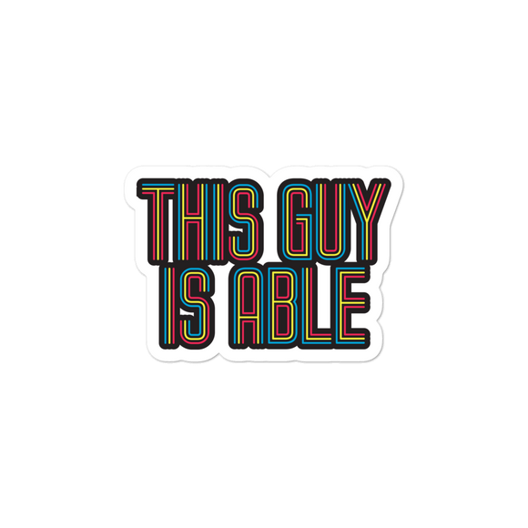 men's sticker This Guy is Able abled ability abilities differently abled able-bodied disabilities men man disability disabled wheelchair