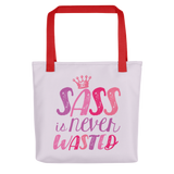 Sass is Never Wasted (Tote Bag)