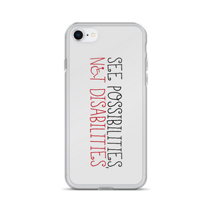 See Possibilities, Not Disabilities (iPhone Case)