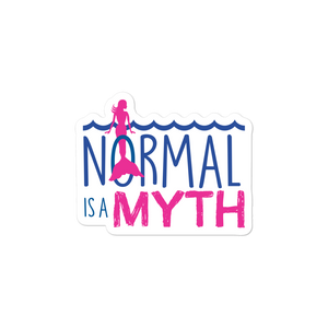 sticker normal is a myth mermaid peer pressure popularity disability special needs awareness inclusivity acceptance