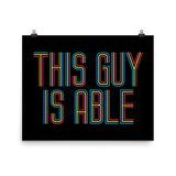 This Guy is Able (Men's Poster)