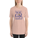 My Child's Ability to Laugh is Not Impaired! (Special Needs Parent Shirt)