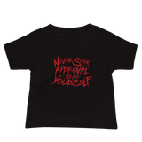 Never Seek Approval to Be Yourself (Baby Shirt)