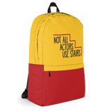 Not All Actors Use Stairs (Backpack)