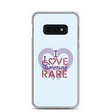 I Love Someone Rare (with a Rare Condition) Samsung Case