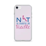 Not All Disabilities are Visible (Pink iPhone Case)
