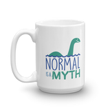 Normal is a Myth (1 Mug with Bigfoot & Loch Ness Monster Side)