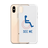 See Me (Not My Disability) White iPhone Case Unisex