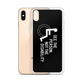 See the Person, Not the Disability (Black iPhone Case)