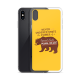 Never Underestimate the power of a Special Needs Mama Bear! iPhone Case