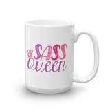 Sass is Never Wasted / Sass Queen (1 Mug with 2 Different Sides)