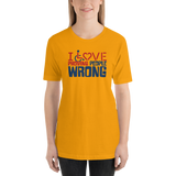 I Love Proving People Wrong (Unisex Light Color Shirts)