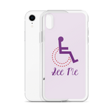 See Me (Not My Disability) White iPhone Case