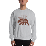 sweatshirt Never Underestimate the power of a Special Needs Papa Bear! dad father parent parenting man male