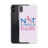 Not All Disabilities are Visible (Pink iPhone Case)